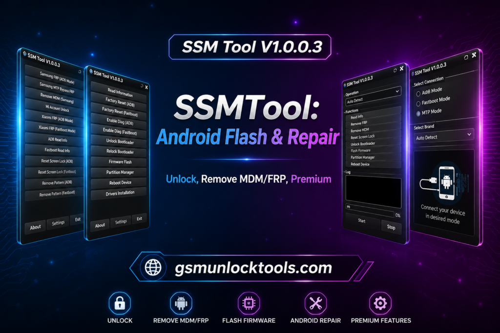 SSM Tool V1.0.0.3 Android flash and repair tool