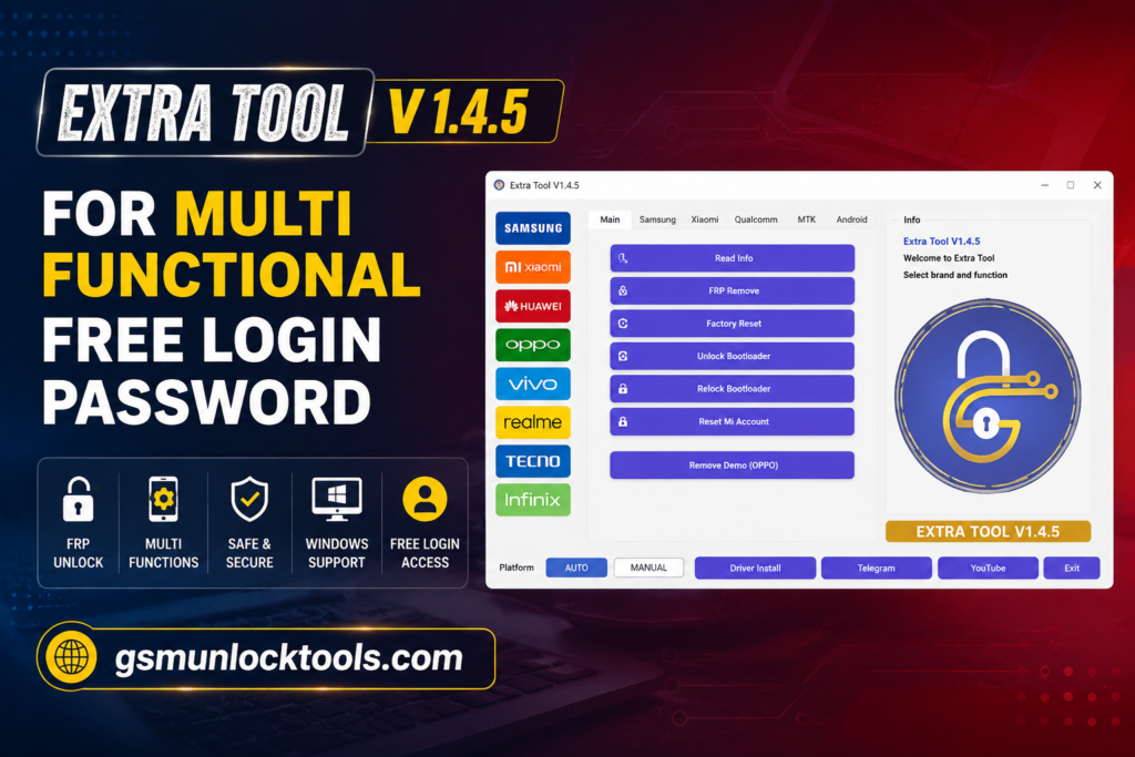 Extra Tool V1.4.5 free login FRP unlock tool for Windows