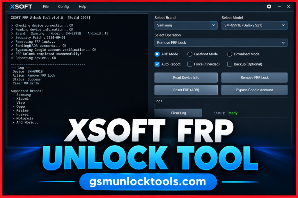Xsoft FRP Unlock Tool