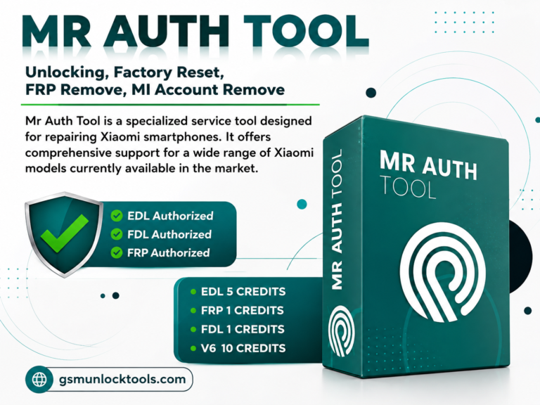 Mr Auth Tool 2026: Ultimate FRP Removal & Xiaomi EDL Features