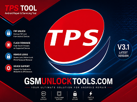 TPS Tool v3.1 Download (Latest Version 2026) | FRP, Flash, IMEI & Screen Unlock