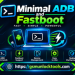 Minimal ADB and Fastboot Tool by GSM Unlock Tools
